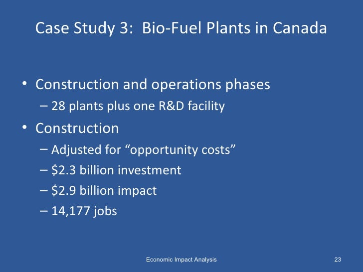 Economic impact analysis a case study