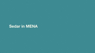 Sedar in MENA
 