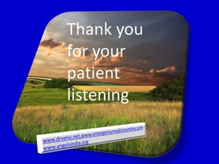 Thank you 
for your 
patient 
listening 
