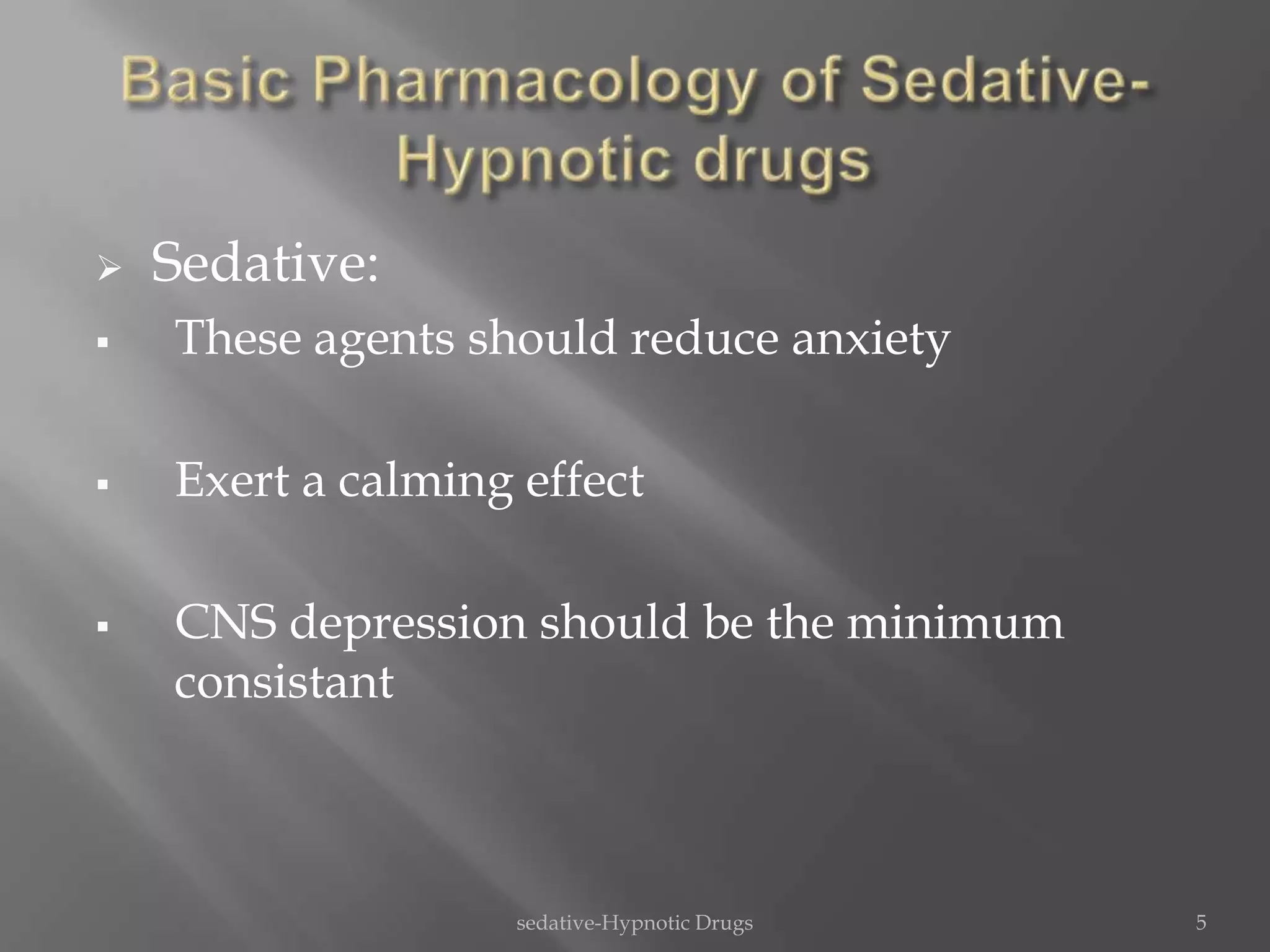 Sedative hypnotic drugs | PPTX
