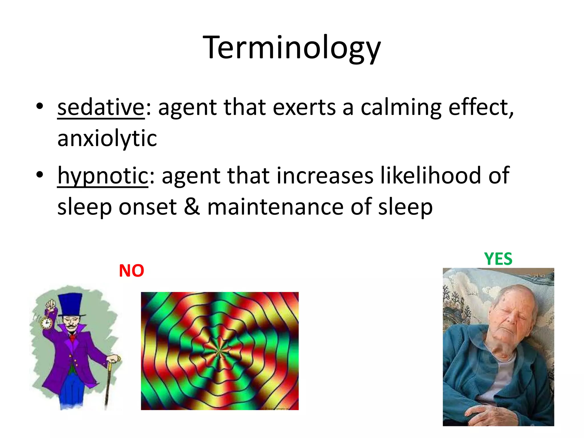 Sedative & Hypnotic Agents Part I | PPTX