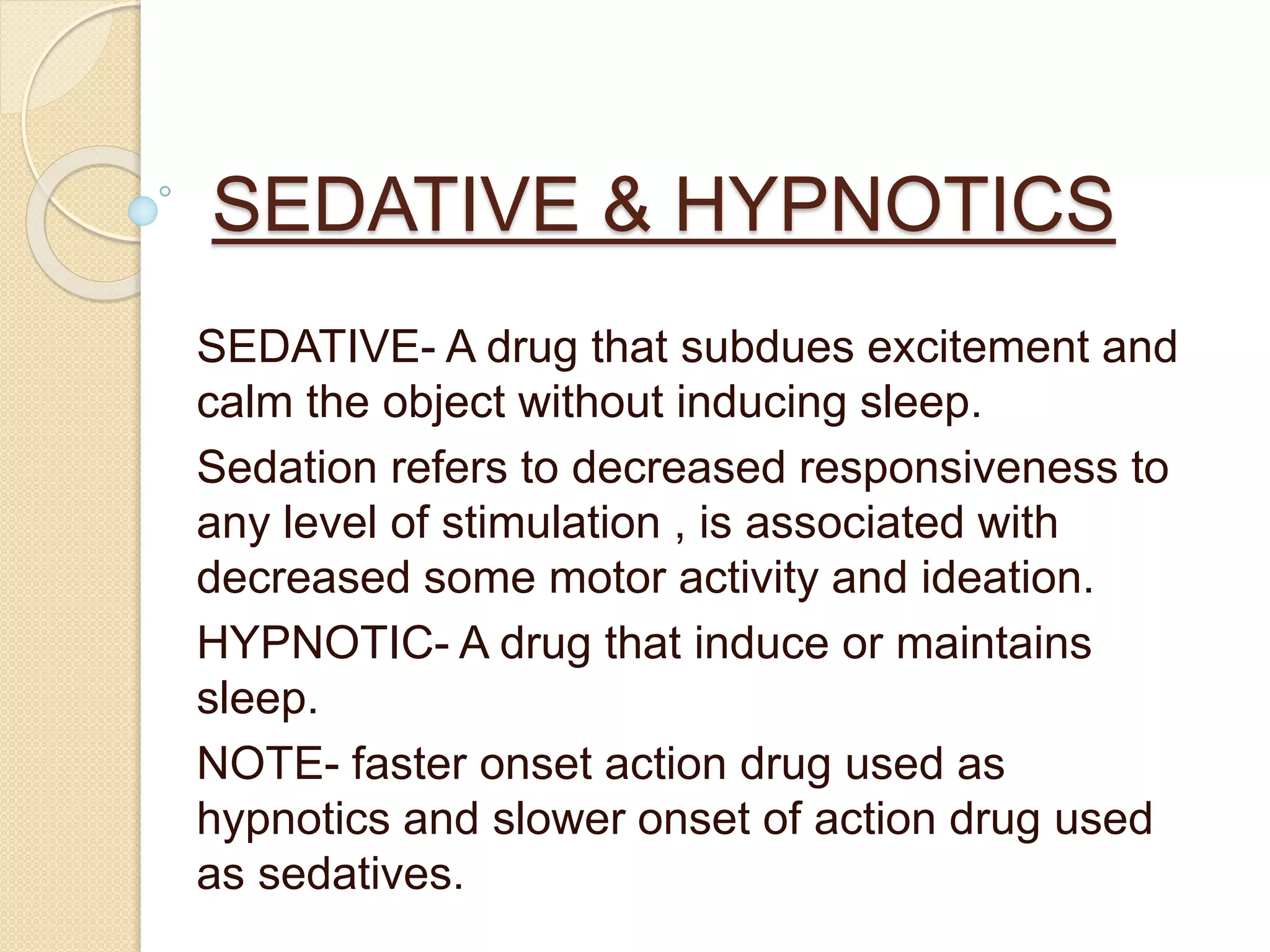 Sedatives and hypnotics classification PPT Sedatives and hypnotics classification PPT