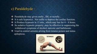 Paraldehyde For Injection Sedative & Hypnotics.pptx