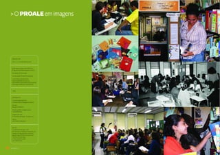 18 sumário | expediente
>OPROALEemimagens
SEDEDELER
Ano1 | n.1 | novembrode2010
PublicaçãosemestraldoPROALE–
ProgramadeAlfabetizaçãoeLeitura
FaculdadedeEducação
UniversidadeFederalFluminense
Asopiniõesemitidassãode
responsabilidadedosautores.
Épermitidaareproduçãototalouparcial
dosartigosdesdequecitadaafonte.
ISSN
EXPEDIENTE
Coordenaçãoeditorial
CecíliaGoularteMargarethMattos
Revisão
MargarethMattos
Projetográficoediagramação
ClaudiaMendes
Imagemdacapa
©JoseManuelGelpi–Fotolia.com
Apoio
UFF/PROEX/PROEXT
PROALE
FaculdadedeEducação | UFF
RuaProf.MarcosValdemarFreitasReis,s/n,
CampusdoGragoatá,blocoD,sala405
SãoDomingos|Niterói,RJ|24.210-201
Telefone:(21)2629-2644
e-mail:proale@vm.uff.br
www.uff.br/proale
sumário |
 