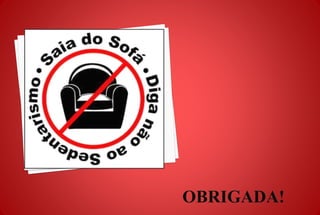 Sedentarismo slide shared