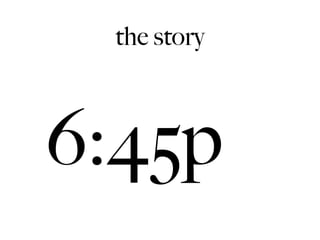 the story



6:45p
 