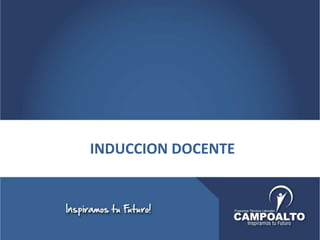INDUCCION DOCENTE