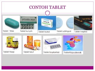 CONTOH TABLET
Telan
 