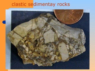sedimentary petrologyROCKSGEOLOGYGEO.ppt