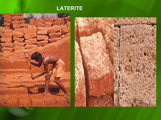 LATERITE
 