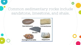 How are Sedimentary rocks formed? | PPTX