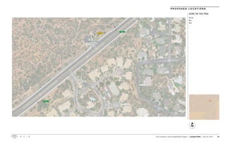 City of Sedona, Arizona Wayfinding Program | Location Plan | June 29, 2018 21
SIGNS ON THIS PAGE
P R O P O S E D L O C A T I O N S
V6.1
V6.5
ID13.6
ID13.6
V6.1
V6.5
 