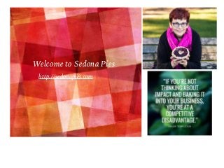 Welcome to Sedona Pies
http://sedonapies.com
 