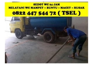 Sedot WC Gondanglegi Malang - TELP. 0822 447 544 72 ( TSEL )