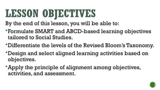 Designing Effective Learning Objectives in Social Studies Education | PPTX