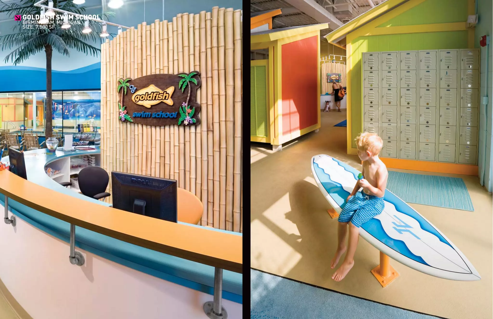 GOLDFISH SWIM SCHOOL
>
BIRMINGHAM, MICHIGAN
SIZE. 7,500 SF
 