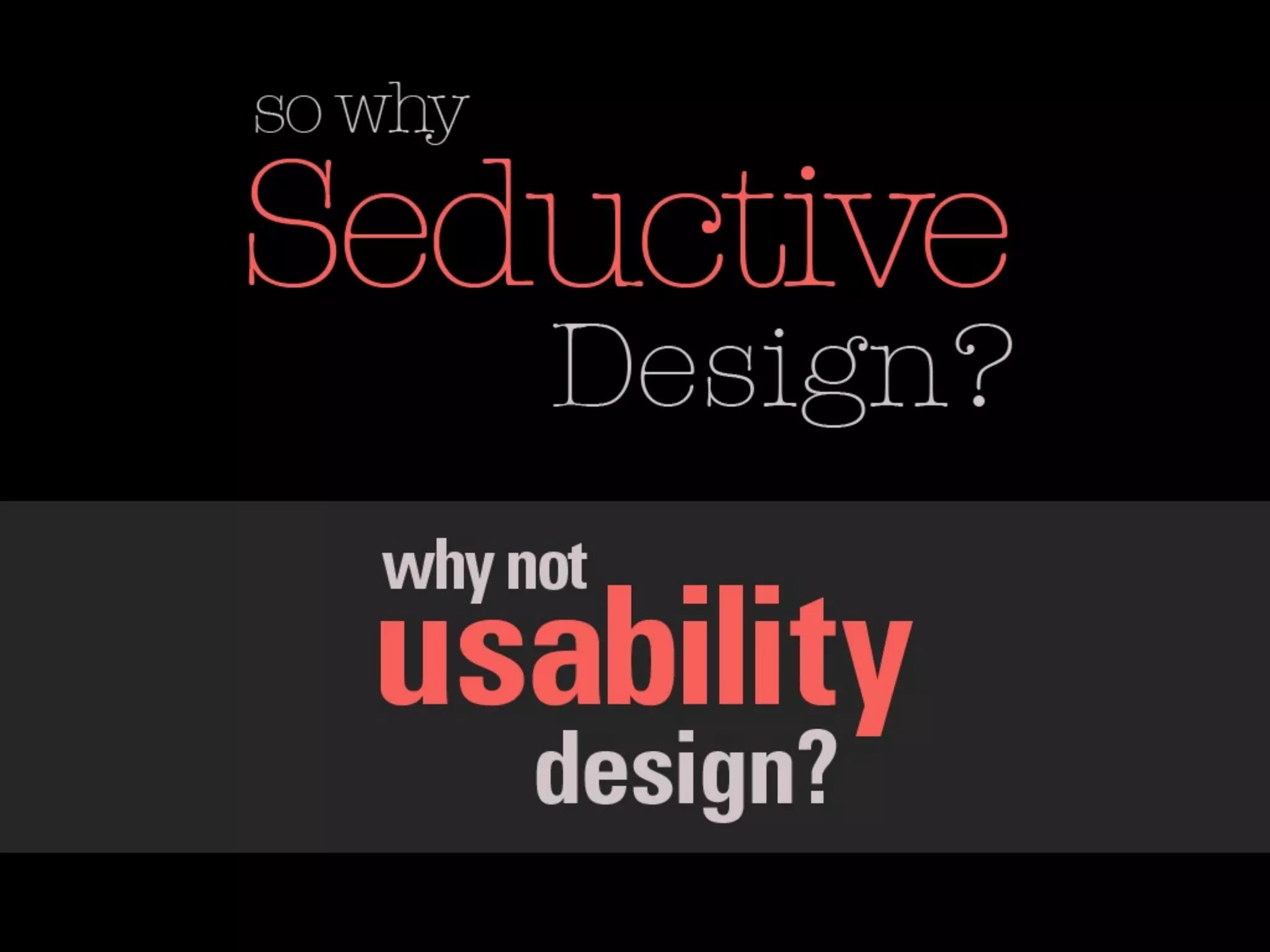 Seductive Design (Psychology in Design)