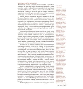 TRANSGRESIÓN DE LA LEY
Marie Gilbert nació en Limerick, Irlanda, en 1818. Llegó a París
alrededor de 1840 para hacer fortuna como bailarina y actriz.
Adoptó el nombre de Lola Montes (su madre tenía una lejana
ascendencia hispánica) y afirmó ser una bailarina de flamenco
oriunda de España. A partir de 1845 su carrera comenzó a
languidecer, de modo que, para sobrevivir, se hizo cortesana;
pronto llegó a ser una de las más exitosas de París.
Sólo un hombre podía salvar la carrera de bailarina de Lola:
Alexandre Dujarier, dueño —y también el crítico de arte— del
diario de mayor circulación en Francia. Lola decidió cortejarlo y
conquistarlo. Al investigar sus costumbres descubrió que Dujarier
salía a cabalgar todas las mañanas. Como también ella era una
excelente jinete, salió a caballo una mañana y se encontró "por
casualidad" con él. Pronto comenzaron a salir a cabalgar juntos
todos los días. Algunas semanas después, Lola se mudó al
departamento de Dujarier.
Durante un tiempo ambos fueron muy felices. Con la ayuda
de Dujarier, Lola comenzó a reactivar su carrera de bailarina. A
pesar del riesgo que ello significaba para su posición social,
Dujarier anunció a sus amigos que se casaría con Lola aquella
primavera. (Lola nunca le había confesado que a los diecinueve
años se había fugado con un inglés, con el cual continuaba legal-
mente casada.) A pesar de que Dujarier estaba profundamente
enamorado, su vida comenzó a desmoronarse.
Su suerte en los negocios cambiaba; sus influyentes amigos
empezaban a eludirlo. Cierta noche, Dujarier fue invitado a una
fiesta, a la que concurrirían algunos de los jóvenes más
acaudalados de París. Lola quería ir a toda costa, pero él no se lo
permitió. Ésa fue la primera pelea de la pareja. Dujarier asistió
solo a la fiesta. Allí, totalmente borracho, insultó a un influyente
crítico teatral, Jean Baptiste Rosemond de Beauvallon,
supuestamente por algo que el hombre había dicho acerca de
Lola. A la mañana siguiente Beauvallon (que era el mejor tirador
de Francia) lo desafió a batirse en duelo. Dujarier intentó
disculparse, pero el duelo se llevó a cabo y Dujarier fue muerto.
Así terminó la vida de uno de los jóvenes más prometedores de
la sociedad parisiense. Desconsolada, Lola abandonó París.
En 1946, Lola Montes estaba en Munich, donde decidió
cortejar y conquistar al rey Luis de Baviera. Descubrió que la
mejor forma de abordar al soberano era a través de su edecán, el
conde Otto von Rechberg, un hombre que tenía gran debilidad
por las jóvenes bonitas. Cierto día, cuando el conde se encontra-
ba desayunando en un café al aire libre, Lola pasó por alli
montada en su caballo, sufrió una oportuna caída "accidental" y
aterrizó a los pies de Rechberg. El conde corrió en su auxilio;
quedó encantado con ella y le prometió presentarla a Luis de'
Baviera.
Rechberg dispuso una audiencia con el rey, pero cuando
LA NUEZ Y EL
CAMPANARIO
Una nuez se encontró
de pronto en el pico de
un cuervo, que la llevó
a lo alto de un
campanario; pero la
nuez cayó en una grieta
con lo cual escapó a su
terrible suerte.
Entonces le rogó a la
pared que le brindara
abrigo; le rogó por la
gracia de Dios y elogió
la altura del
campanario, su belleza
y el noble tono de sus
campanas. "Como no
he podido caer a la
sombra de las verdes
ramas de mi viejo
padre y yacer en la
tierra a sus pies,
cubierta por sus hojas
caídas —continuó la
nuez—, te pido que tú,
al menos, no me
abandones. Cuando me
vi en el pico del cruel
cuervo juré que si
escapaba concluiría mi
vida en un pequeño
hueco."
Al oír esas palabras, el
muro, movido a
compasión, de buen
grado alojó a la nuez
en el sitio en el que
había caído. Al poco
tiempo la nuez se
abrió: sus raíces fueron
introduciéndose entre
las rendijas de las
piedras y comenzaron
a separarlas; sus brotes
se alargaron hacia el
cielo. Pronto
sobrepasaron el
campanario y, a
medida que las
retorcidas raíces
crecían en espesor,
comenzaron a
desplazar a las viejas
piedras de su lugar y a
abrir grandes grietas.
Entonces el muro, ya
demasiado tarde,
lamentó la causa de su
LEY N° 10 I 117
 