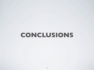 RÉSULTAT OBTENU:
UTILISATEURS & DÉVELOPPEURS



             45
 