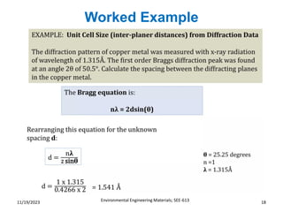 Worked Example
Environmental Engineering Materials; SEE-613 18
11/19/2023
 