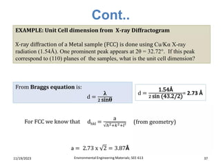 Cont..
11/19/2023 Environmental Engineering Materials; SEE-613 37
 