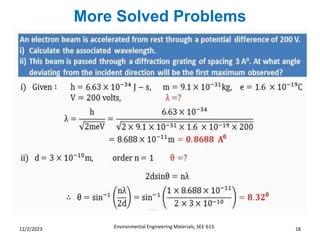 More Solved Problems
Environmental Engineering Materials; SEE-613 18
12/2/2023
 