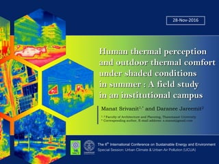 Human thermal perception and outdoor thermal comfort under shaded ...