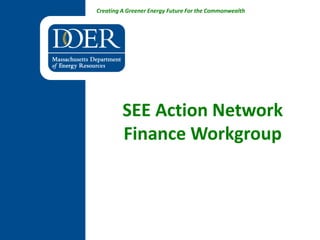 SEE Action Network Finance Workgroup 