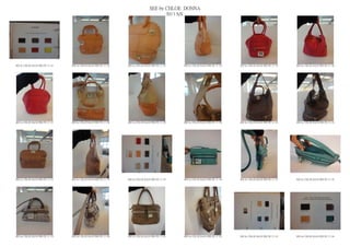 SEE by CHLOE DONNA
                                                                                            2013 S/S




SEE by CHLOE BAGS PRE PE 13 121   SEE by CHLOE BAGS PRE PE 13 122   SEE by CHLOE BAGS PRE PE 13 123   SEE by CHLOE BAGS PRE PE 13 124   SEE by CHLOE BAGS PRE PE 13 125   SEE by CHLOE BAGS PRE PE 13 126




SEE by CHLOE BAGS PRE PE 13 127   SEE by CHLOE BAGS PRE PE 13 128   SEE by CHLOE BAGS PRE PE 13 129   SEE by CHLOE BAGS PRE PE 13 130   SEE by CHLOE BAGS PRE PE 13 131   SEE by CHLOE BAGS PRE PE 13 132




SEE by CHLOE BAGS PRE PE 13 133   SEE by CHLOE BAGS PRE PE 13 134   SEE by CHLOE BAGS PRE PE 13 135   SEE by CHLOE BAGS PRE PE 13 136   SEE by CHLOE BAGS PRE PE 13 137   SEE by CHLOE BAGS PRE PE 13 138




SEE by CHLOE BAGS PRE PE 13 139   SEE by CHLOE BAGS PRE PE 13 140   SEE by CHLOE BAGS PRE PE 13 141   SEE by CHLOE BAGS PRE PE 13 142   SEE by CHLOE BAGS PRE PE 13 143   SEE by CHLOE BAGS PRE PE 13 144
 