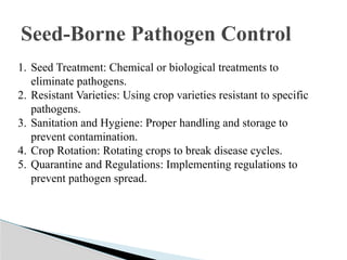 Seed -borne Pathogens and Seed Health Testing ppt[1].pptx