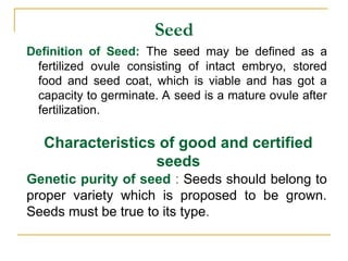 Seed_-_Dr._G.D._Sharma 2.ppt_Agriculture | PPT