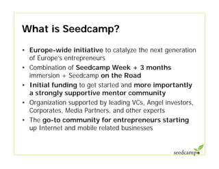 Seedcamp Overview
