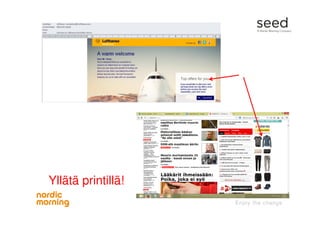 Yllätä printillä!
 