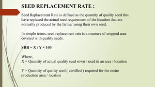 seed replacement rate.pptx agriculture seed science and technology | PPTX