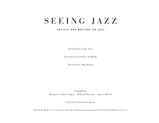 Seeing Jazz: Artists and Writers on Jazz