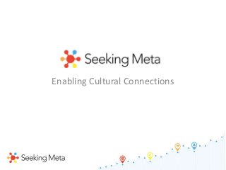 Enabling Cultural Connections

 