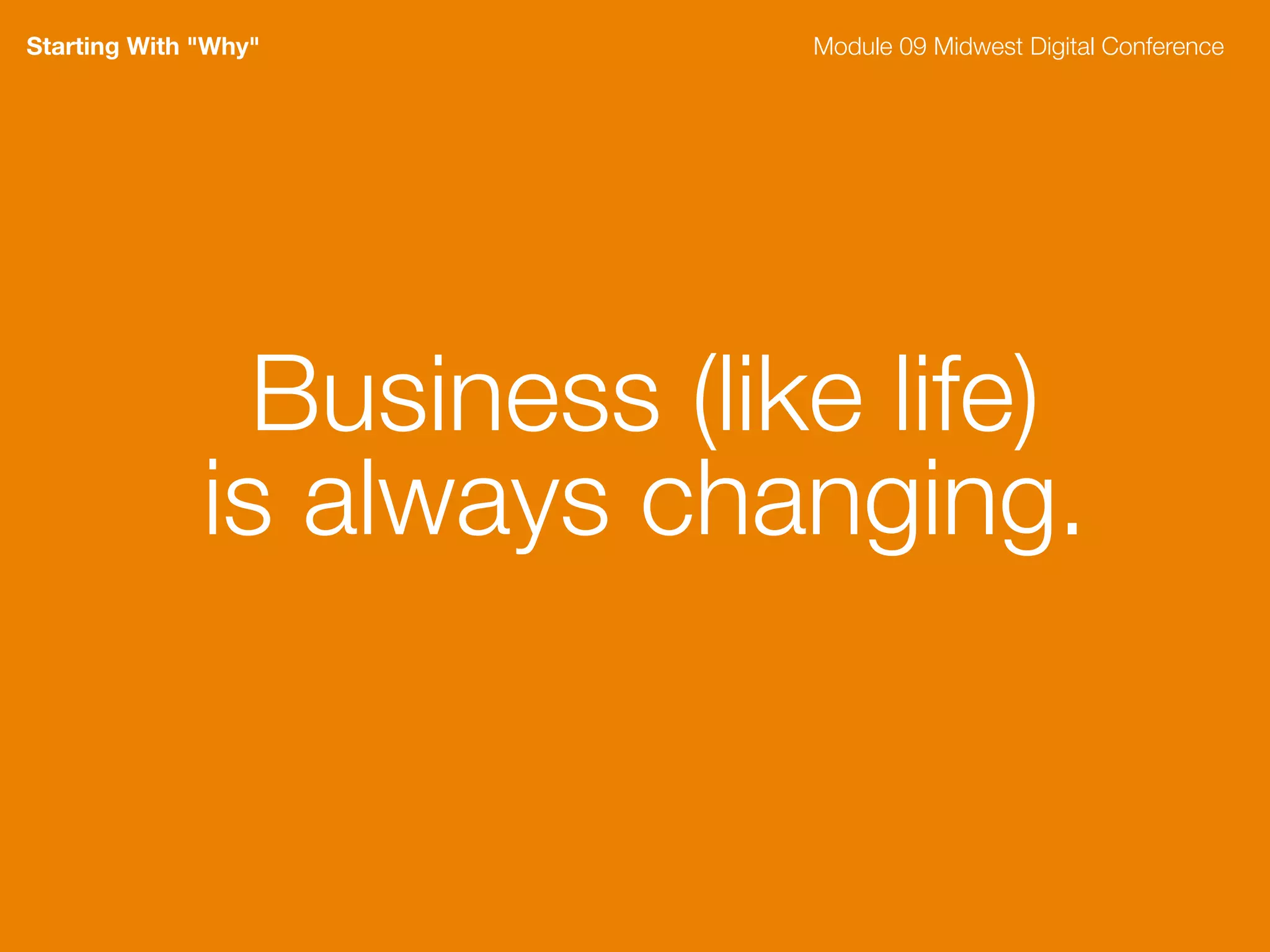 Seeking The Why - Module 09