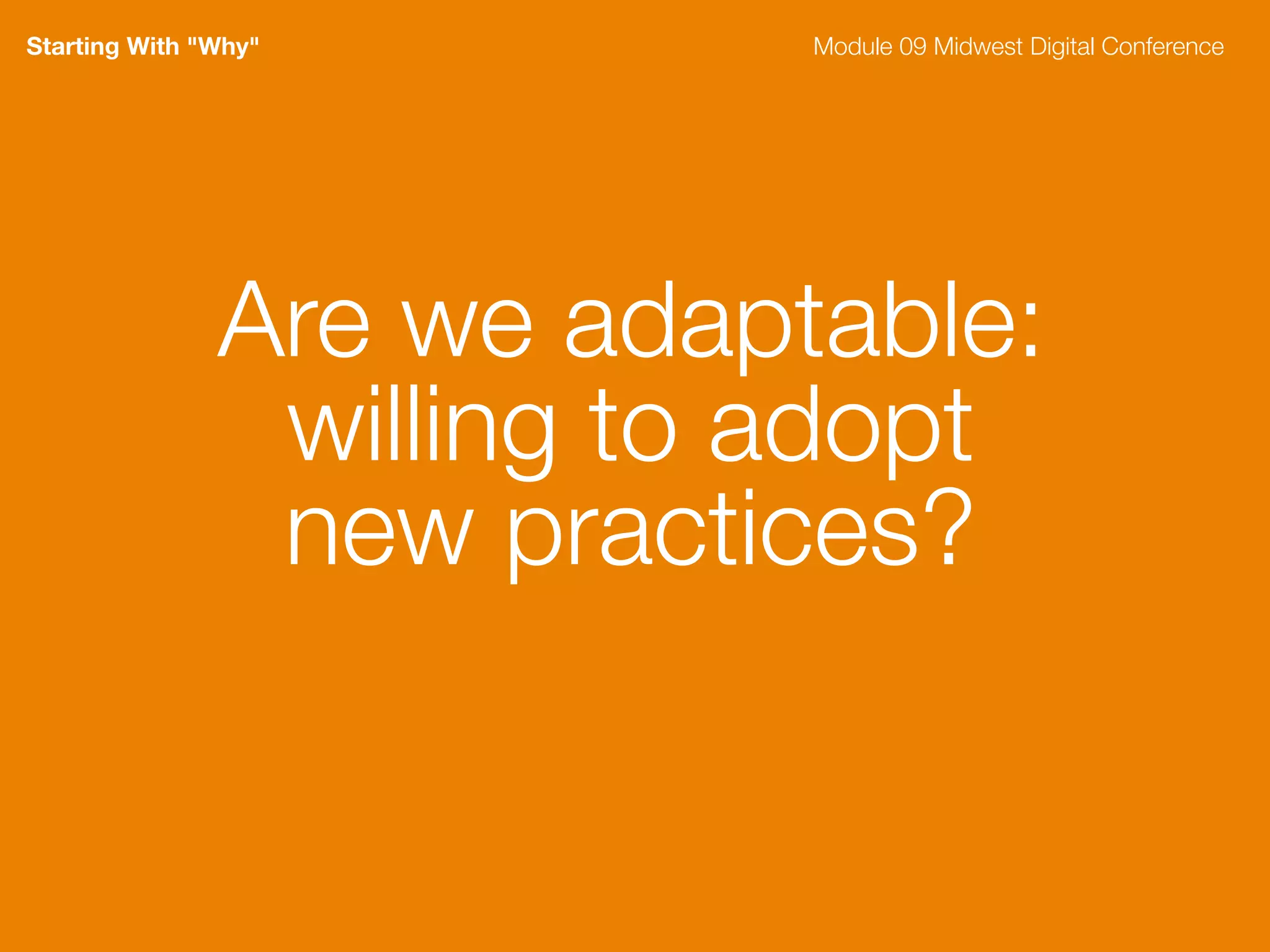 Seeking The Why - Module 09