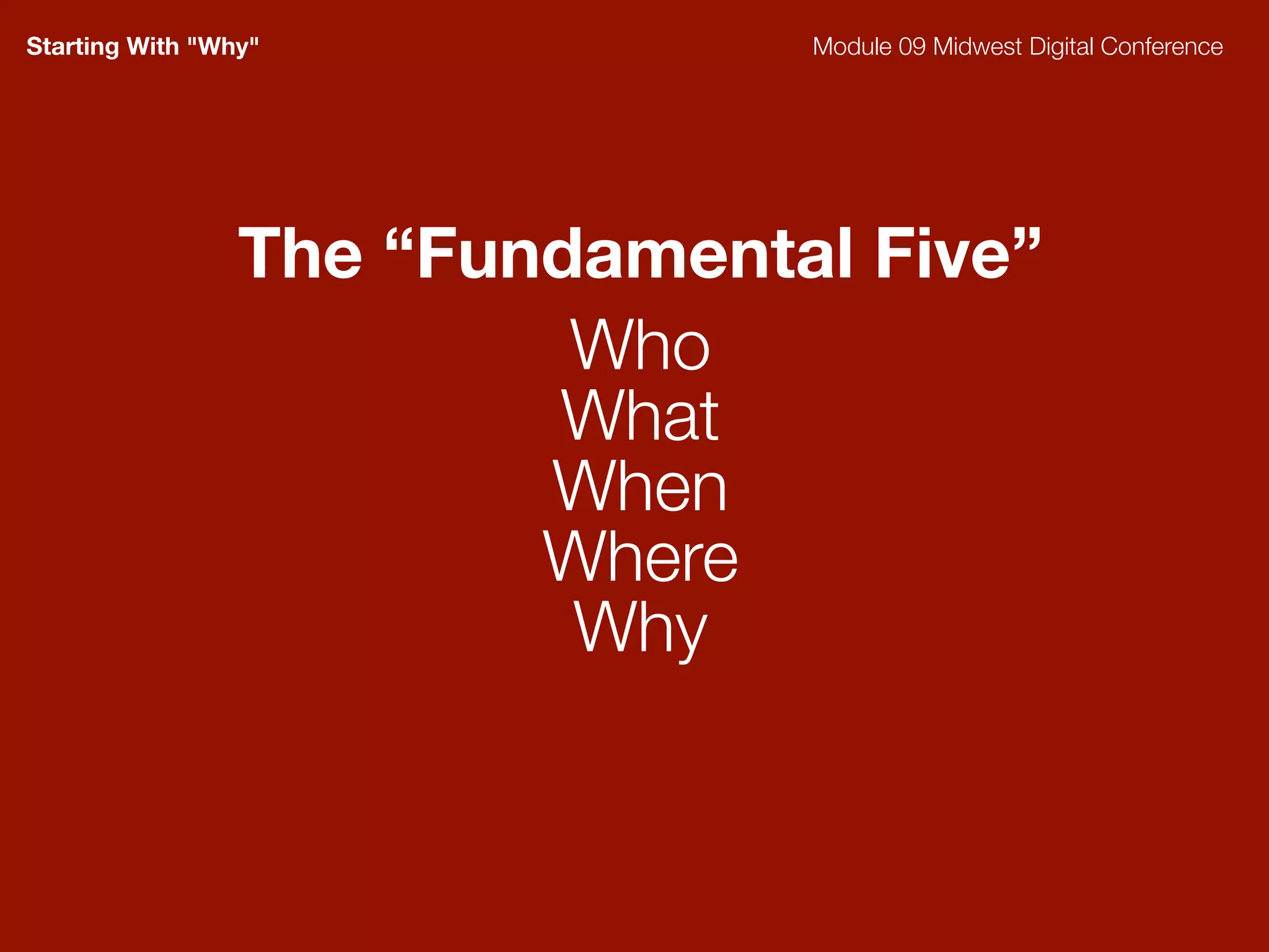 Seeking The Why - Module 09