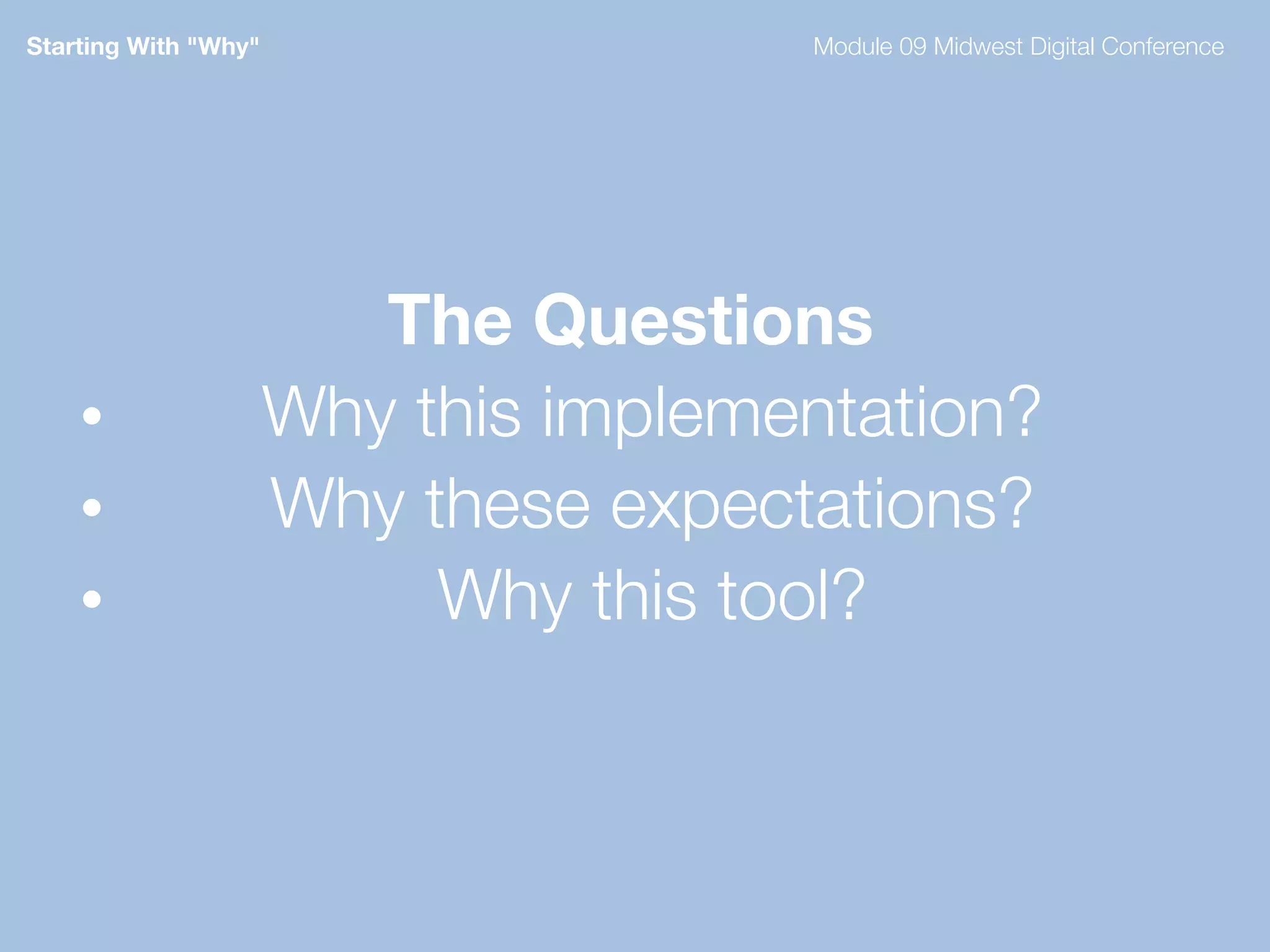 Seeking The Why - Module 09