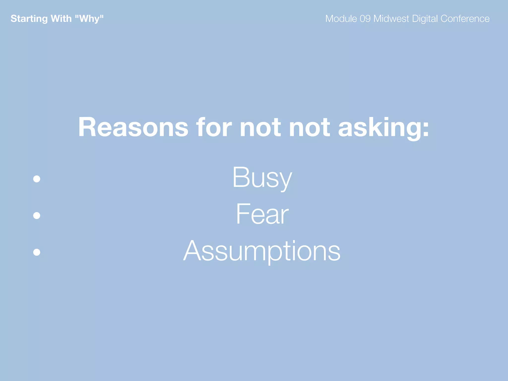 Seeking The Why - Module 09