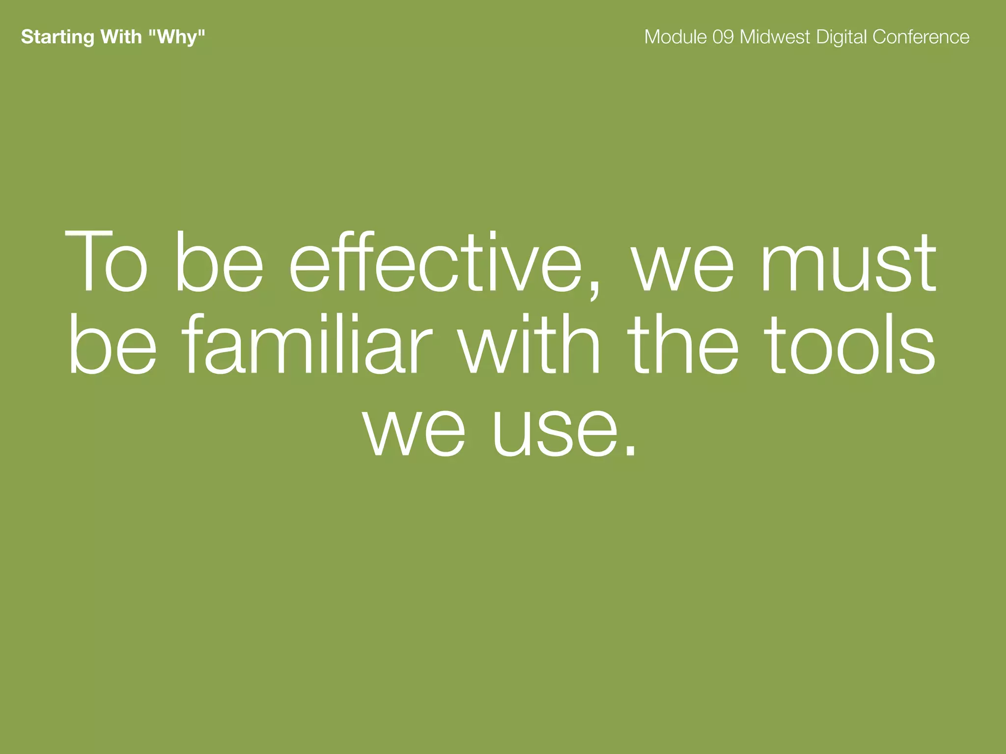 Seeking The Why - Module 09