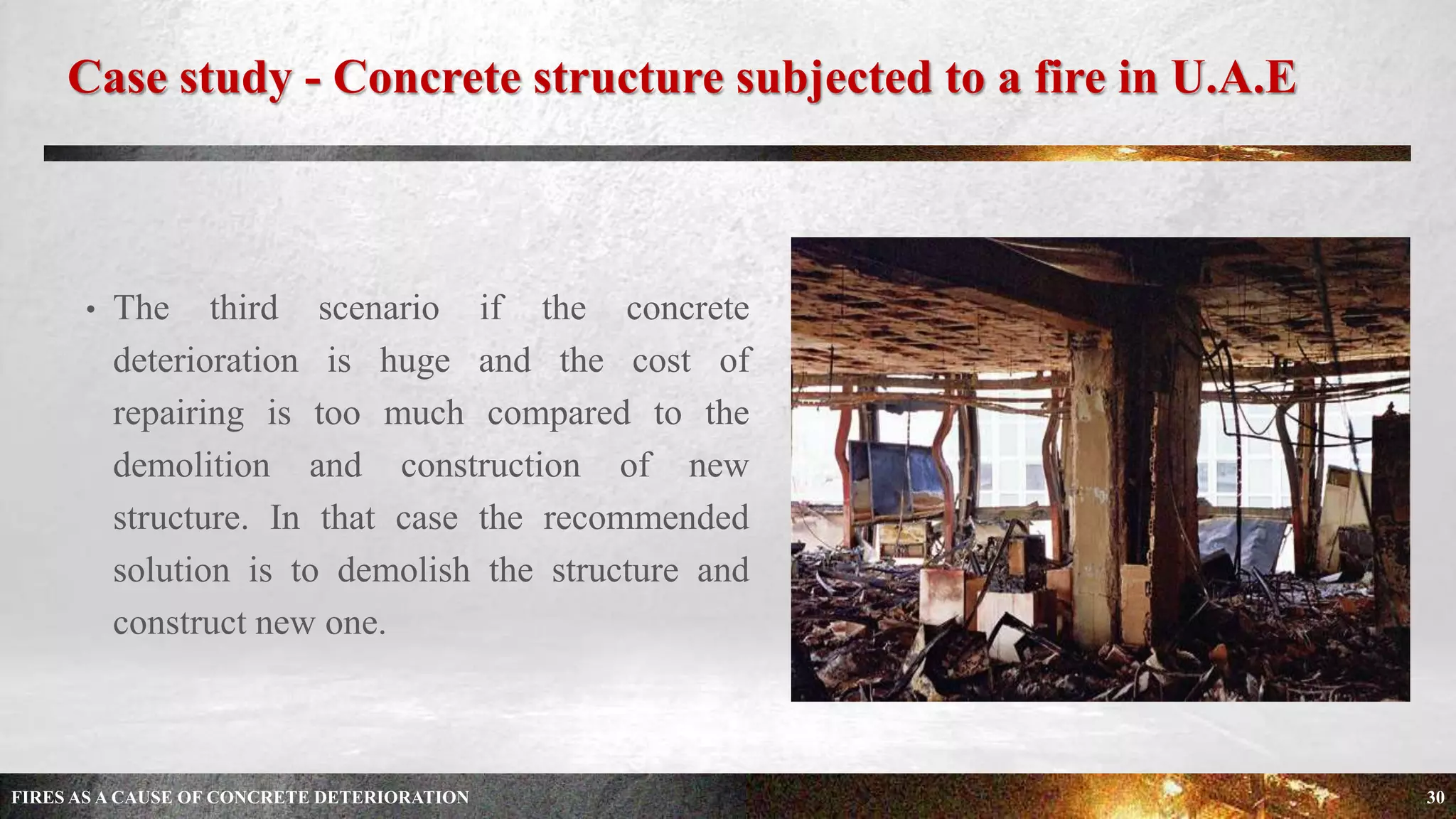 FIRES AS A CAUSE OF CONCRETE DETERIORATION | PPTX