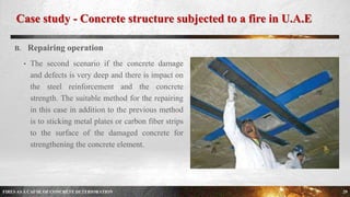 FIRES AS A CAUSE OF CONCRETE DETERIORATION | PPTX