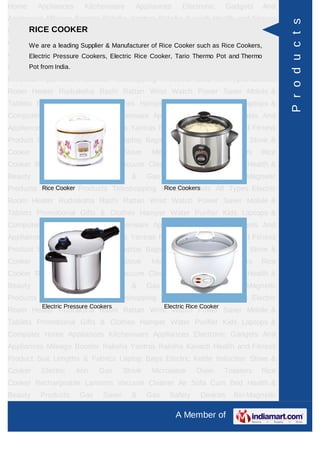 Home      Appliances      Kitchenware      Appliances       Electronic       Gadgets    And
Appliances Mileage Booster Raksha Yantras Raksha Kavach Health and Fitness




                                                                                               P r o d u c t s
Product Suit COOKER Fabrics Laptop Bags Electric Kettle Induction Stove &
     RICE Lengths &
Cooker are a leading Supplier & Manufacturer of Rice Cooker Ovenas Rice Cookers,Rice
     We Electric   Iron Gas Stove Microwave                 such    Toasters
Cooker Rechargeable Cookers, Electric Rice Cleaner Tario Sofa Cum and Thermo &
     Electric Pressure Lanterns Vacuum Cooker, Air Thermo Pot Bed Health
Beauty Products
      Pot from India.    Gas    Saver     &     Gas     Safety     Devices     Bio-Magnetic
Products Ayurvedic Products Teleshopping Products Idols All Types Electric
Room Heater Rudraksha Rashi Rattan Wrist Watch Power Saver Mobile &
Tablets Promotional Gifts & Clothes Hamper Water Purifier Kids Laptops &
Computer Home Appliances Kitchenware Appliances Electronic Gadgets And
Appliances Mileage Booster Raksha Yantras Raksha Kavach Health and Fitness
Product Suit Lengths & Fabrics Laptop Bags Electric Kettle Induction Stove &
Cooker     Electric     Iron   Gas      Stove    Microwave       Oven        Toasters   Rice
Cooker Rechargeable Lanterns Vacuum Cleaner Air Sofa Cum Bed Health &
Beauty     Products      Gas    Saver     &     Gas     Safety     Devices     Bio-Magnetic
Products Ayurvedic Products Teleshopping Products Idols All Types Electric
         Rice Cooker                      Rice Cookers

Room Heater Rudraksha Rashi Rattan Wrist Watch Power Saver Mobile &
Tablets Promotional Gifts & Clothes Hamper Water Purifier Kids Laptops &
Computer Home Appliances Kitchenware Appliances Electronic Gadgets And
Appliances Mileage Booster Raksha Yantras Raksha Kavach Health and Fitness
Product Suit Lengths & Fabrics Laptop Bags Electric Kettle Induction Stove &
Cooker     Electric     Iron   Gas      Stove    Microwave       Oven        Toasters   Rice
Cooker Rechargeable Lanterns Vacuum Cleaner Air Sofa Cum Bed Health &
Beauty     Products      Gas    Saver     &     Gas     Safety     Devices     Bio-Magnetic
Products Ayurvedic Products Teleshopping Products Idols All Types Electric
           Electric Pressure Cookers                  Electric Rice Cooker
Room Heater Rudraksha Rashi Rattan Wrist Watch Power Saver Mobile &
Tablets Promotional Gifts & Clothes Hamper Water Purifier Kids Laptops &
Computer Home Appliances Kitchenware Appliances Electronic Gadgets And
Appliances Mileage Booster Raksha Yantras Raksha Kavach Health and Fitness
Product Suit Lengths & Fabrics Laptop Bags Electric Kettle Induction Stove &
Cooker     Electric     Iron   Gas      Stove    Microwave       Oven        Toasters   Rice
Cooker Rechargeable Lanterns Vacuum Cleaner Air Sofa Cum Bed Health &
Beauty     Products      Gas    Saver     &     Gas     Safety     Devices     Bio-Magnetic

                                                          A Member of
 
