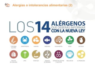 Alergias o intolerancias alimentarias (2)
 