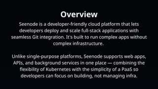 Developer cloud for full-stack apps - seenode | PPTX