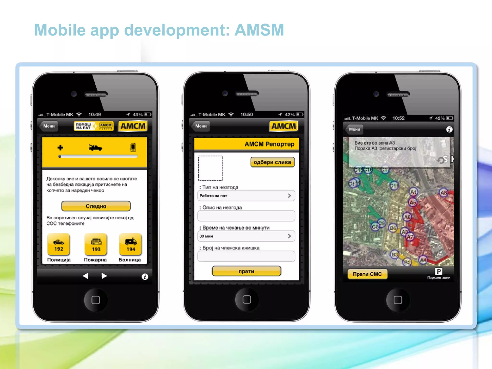 Mobile app development: AMSM

cc

 