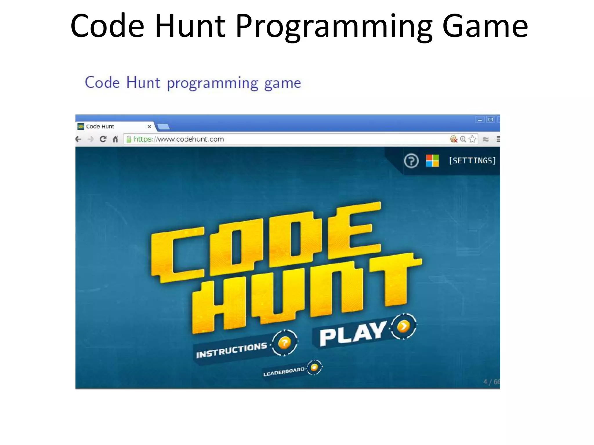 Code Hunt Programming Game 
 