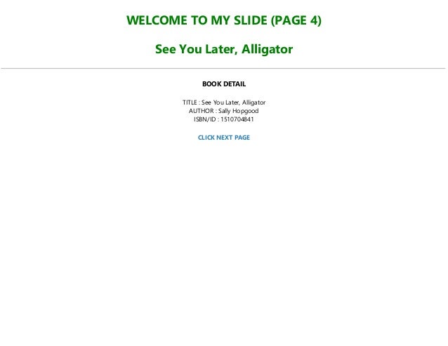 Best Pdf See You Later Alligator Full Pages Best Pdf See You Later Alligator Full Pages